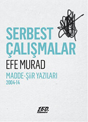 Serbest Çalışmalar - 1