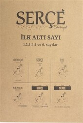 Serçe Edebiyat Dergisi İlk Altı Sayı Özel Sayı - 1