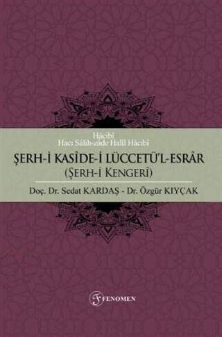 Şerh-i Kaside-i Lüccetü`l-Esrar Şerh-i Kengeri - 1