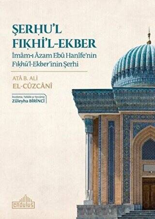 Şerhu`l Fıkhi`l-Ekber - 1