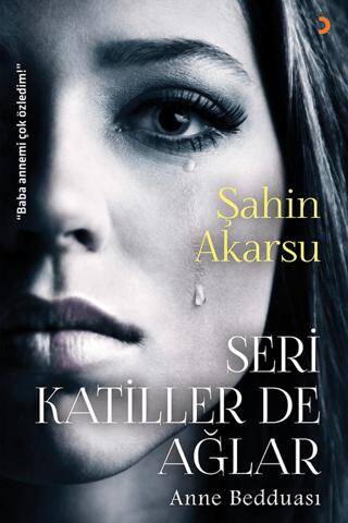 Seri Katiller de Ağlar - 1