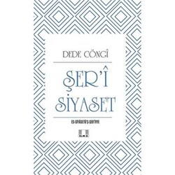 Şer’i Siyaset - 1