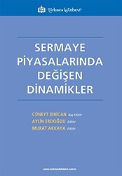 Sermaye Piyasalarında Değişen Dinamikler - 1