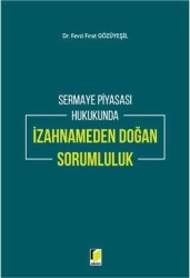 Sermaye Piyasası Hukukunda İzahnameden Doğan Sorumluluk - 1