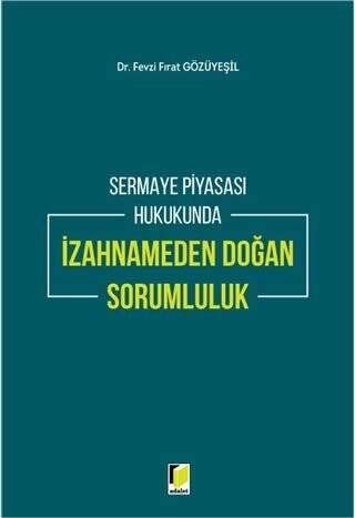 Sermaye Piyasası Hukukunda İzahnameden Doğan Sorumluluk - 1