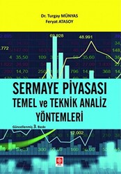 Sermaye Piyasası Temel ve Teknik Analiz Yöntemleri - 1