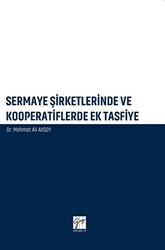 Sermaye Şirketlerinde ve Kooperatiflerde Ek Tasfiye - 1