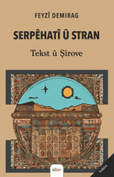 Serpehatî ü Stran - 1