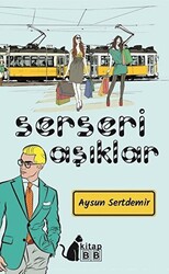 Serseri Aşıklar - 1