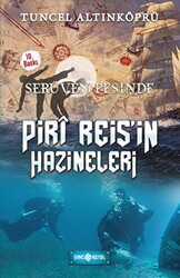 Serüven Peşinde 12 - Piri Reis`in Hazineleri - 1