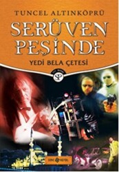 Serüven Peşinde 7 - Yedi Bela Çetesi - 1