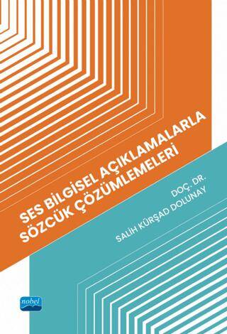 Ses Bilgisel Açıklamalarla Sözcük Çözümlemeleri - 1