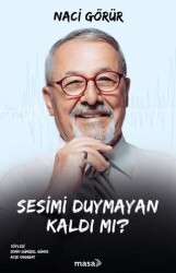 Sesimi Duymayan Kaldı mı? - 1