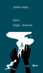 Sesin Dağın Ardında - 1