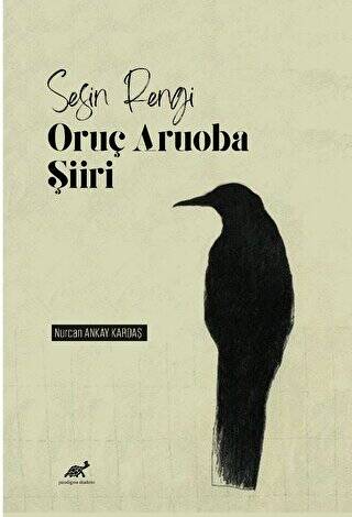 Sesin Rengi: Oruç Aruoba Şiiri - 1