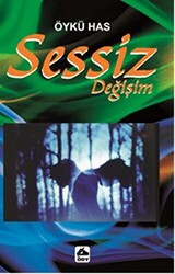 Sessiz Değişim - 1