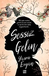 Sessiz Gelin - 1