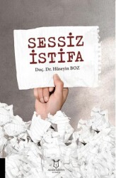 Sessiz İstifa - 1