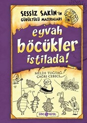 Sessiz Sakin’in Gürültülü Maceraları 8 - Eyvah Böcükler İstilada! - 1