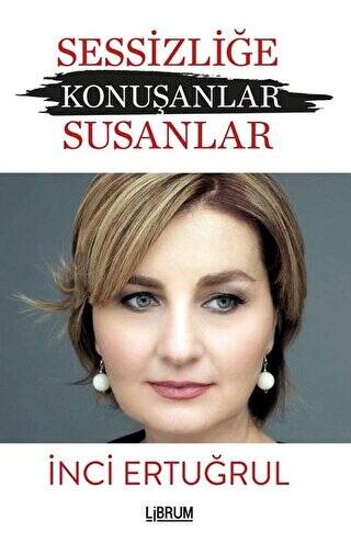 Sessizliğe Konuşanlar - Susanlar - 1