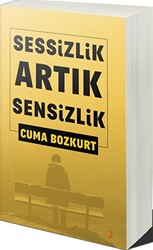 Sessizlik Artık Sensizlik - 1