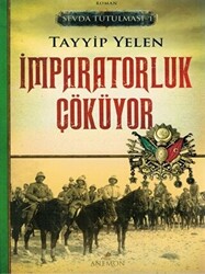 Sevda Tutulması 1 : İmparatorluk Çöküyor - 1