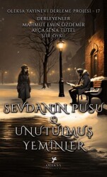 Sevdanın Pusu & Unutulmuş Yeminler - 1