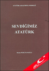 Sevdiğimiz Atatürk - 1