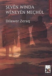 Şeven Winda Weneyen Meçhul - 1