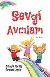 Sevgi Avcıları - 1