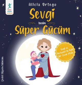 Sevgi Benim Süper Gücüm - 1