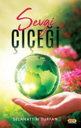 Sevgi Çiçeği - 1