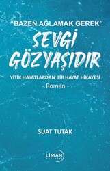 Sevgi Gözyaşıdır - 1