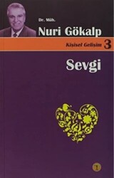 Sevgi İle Yaşamak Farkına Varmaktır - Kişisel Gelişim 3 - 1