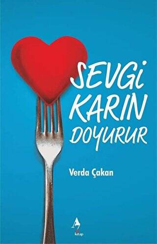 Sevgi Karın Doyurur - 1