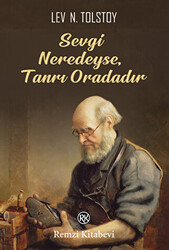 Sevgi Neredeyse,Tanrı Oradadır - 1