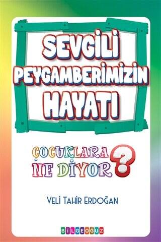 Sevgili Peygamberimizin Hayatı - 1