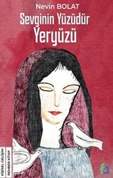 Sevginin Yüzüdür Yeryüzü - 1