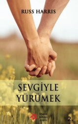 Sevgiyle Yürümek - 1