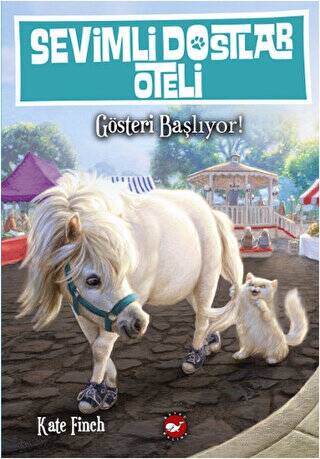 Sevimli Dostlar Oteli 4. Kitap: Gösteri Başlıyor - 1