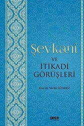 Şevkani ve İtikadi Görüşleri - 1