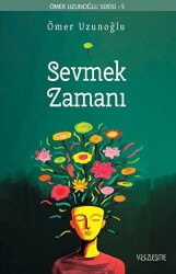 Sevmek Zamanı - 1