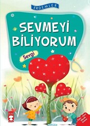 Sevmeyi Biliyorum - Sevgi - 1