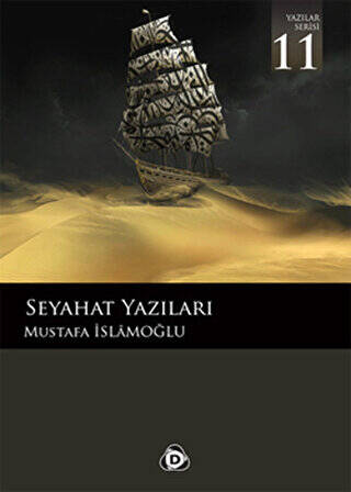 Seyahat Yazıları - 1