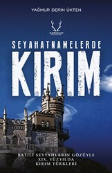 Seyahatnamelerde Kırım - 1