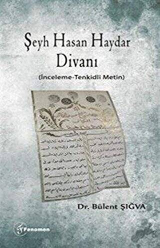 Şeyh Hasan Haydar Divanı İnceleme-Tenkidli Metin - 1