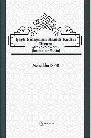 Şeyh Süleyman Hamdi Kadiri Divanı - 1