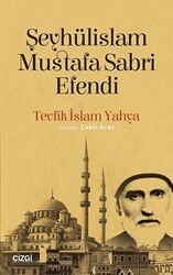 Şeyhülislam Mustafa Sabri Efendi - 1