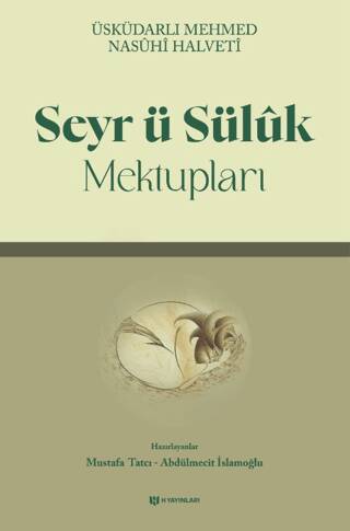 Seyr ü Sülük Mektupları - 1