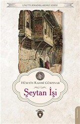 Unutturmadıklarımız Serisi - Şeytan İşi - 1